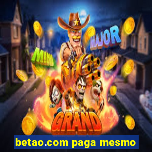 betao.com paga mesmo